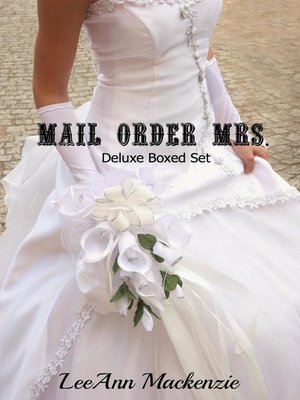 cover image of Mail Order Mrs. DELUXE Boxed Set